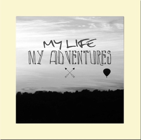 my_life_my_adventures_
